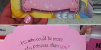 You're a pretty princess too!