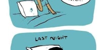 Every single night.